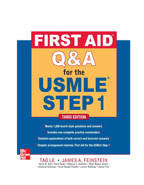 First Aid Q&A for the USMLE Step 1 - 3rd Edition