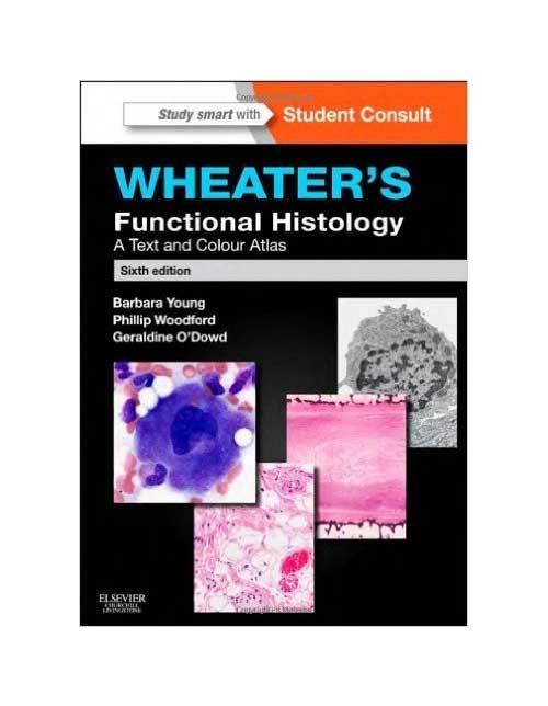 Wheater's Histology 6TH EDITION