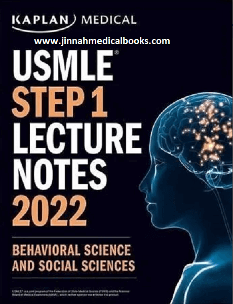 Kaplan USMLE Step 1 Behavioral Science & Social Sciences Lecture Notes 2022