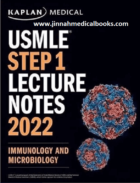 Kaplan USMLE Step 1 Immunology & Microbiology Lecture Notes 2022