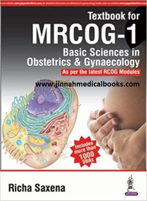 Textbook for Mrcog-1 1st Edition by Richa Saxena