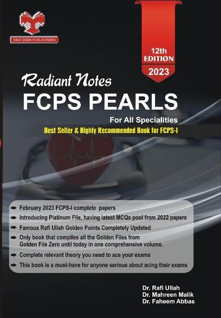 FCPS PEARLS Radiant Notes By, Dr Rafiullah