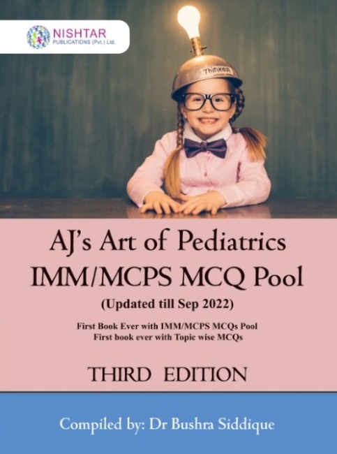 AJ's Art of Pediatrics IMM MCPS POOL 3rd Edition