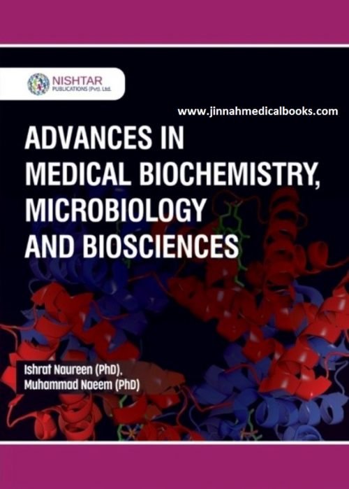 Advances in Medical Biochemistry, Microbiology and Biosciences