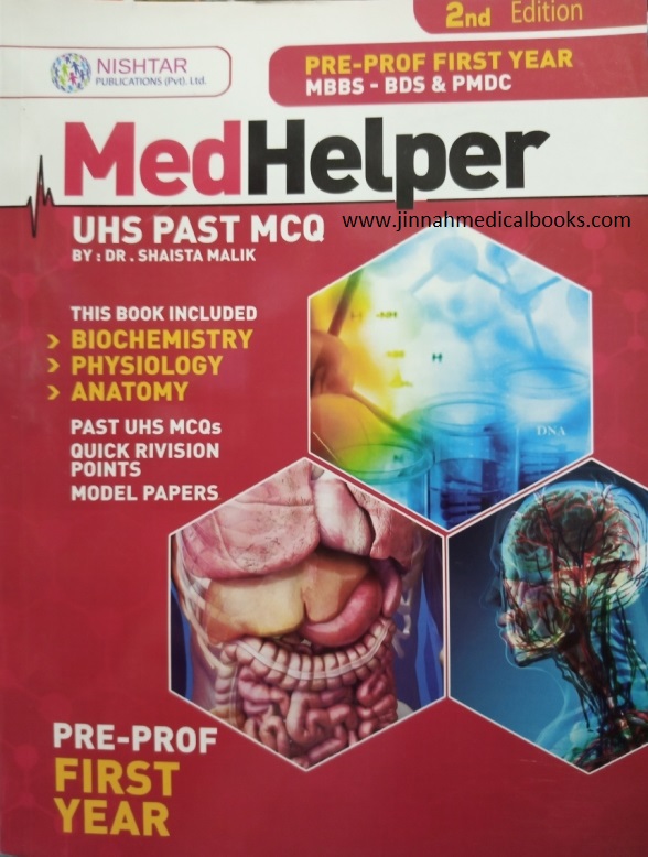 MedHelper 1st Year 2nd Edition Dr Shaista Malik