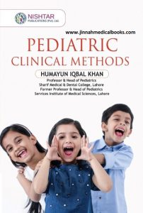 Pediatric Clinical Methods by Humayun Iqbal Khan