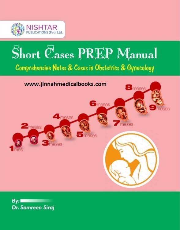 Short Cases PREP Manual by Dr Damreen Siraj