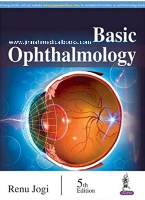 Basic Ophthalmology Renu Jogi