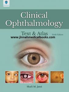 Clinical Ophthalmology Text & Atlas Jatoi Eye
