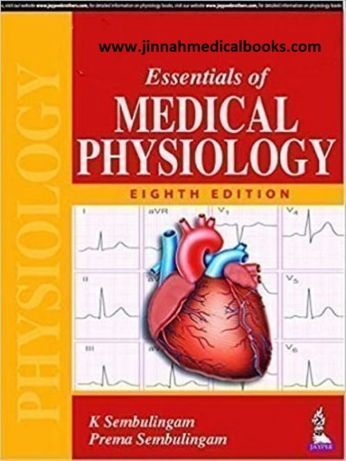 Essentials of Medical Physiology-8th Edition