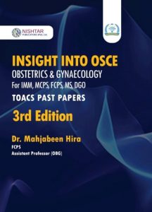 Insight into OSCE Obs & Gyne 3rd Edition