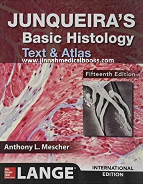 Junqueira's Basic Histology Text & Atlas