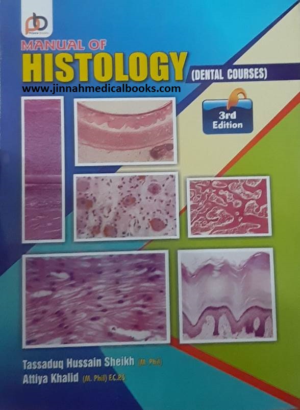 Manual of Histology (Dental Courses) 3rd Edition