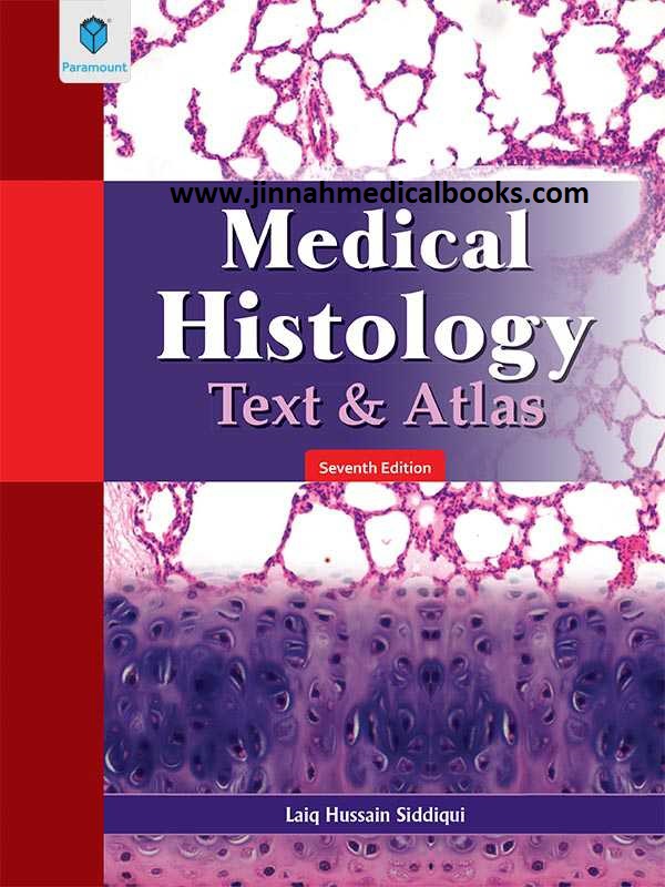 Medical Histology Text & Atlas