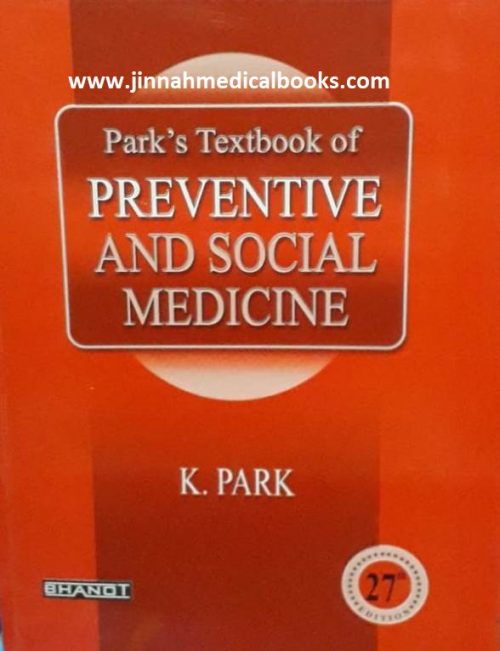 Park’s Textbook of Preventive and Social Medicine 27th Edition