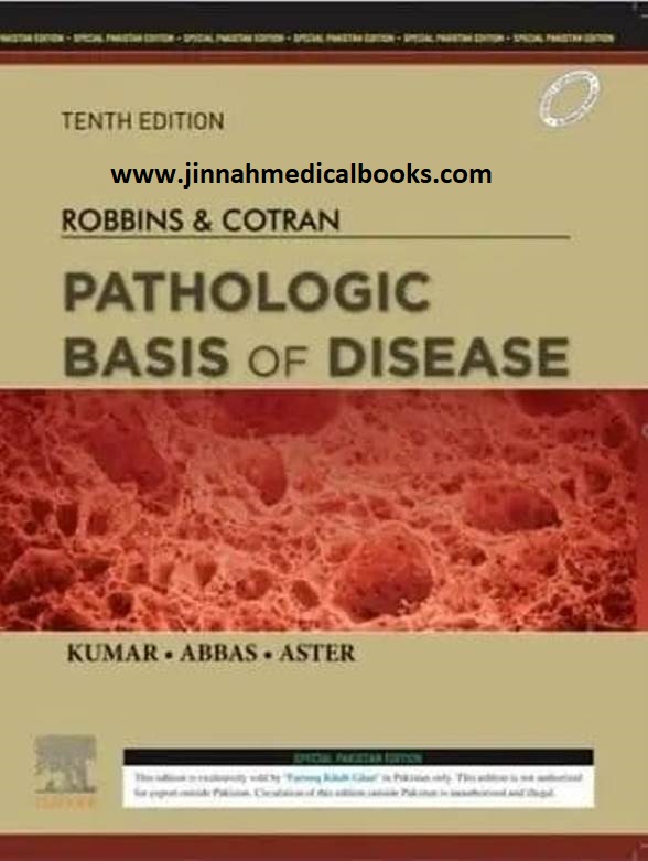 Robbins & Cotran Pathologic Basis of Disease 