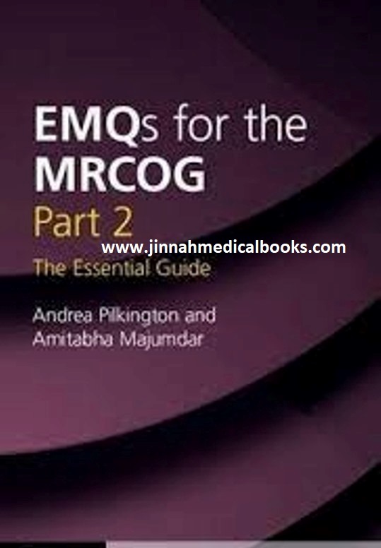 EMQs for the MRCOG Part 2 The Essential Guide