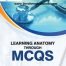 Learning Anatomy Through MCQs