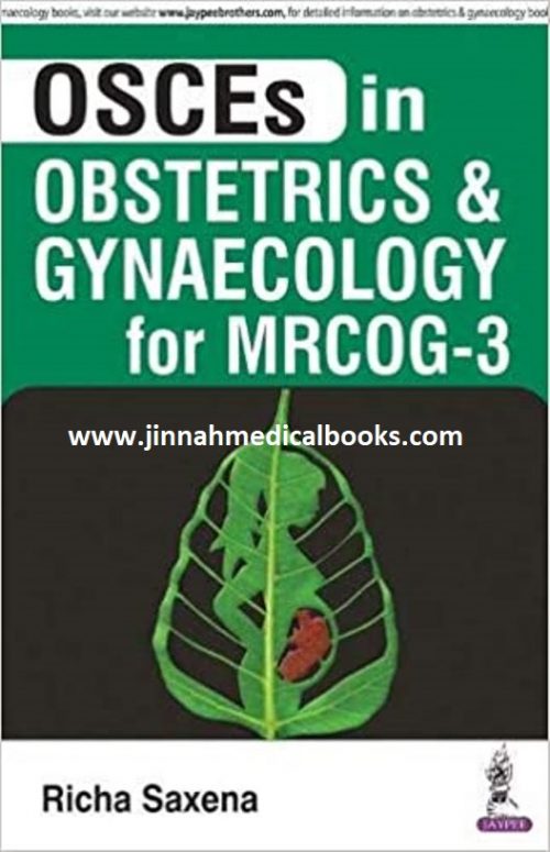 OSCEs in Obstetrics and Gynaecology for MRCOG 3
