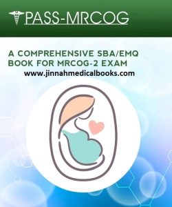 PASS MRCOG A Comprehensive SBA EMQs Book for MRCOG 2 Exam