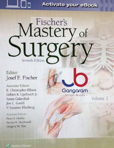 Fischer's Mastery of Surgery 7th Edition
