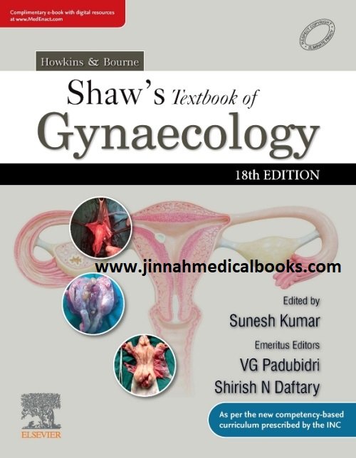 Howkins & Bourne Shaw's Textbook of Gynaecology, 18th Edition