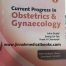 Current Progress in Obstetrics and Gynaecology