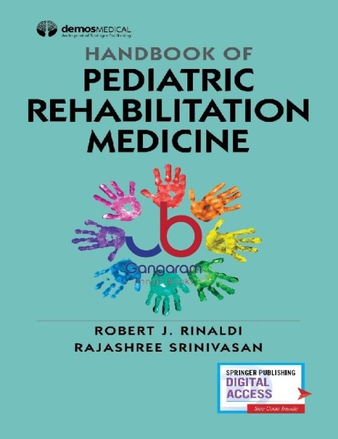 Handbook of Pediatric Rehabilitation Medicine