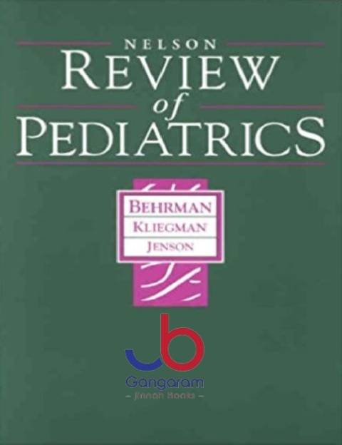 Nelson Review of Pediatrics 2nd Edition