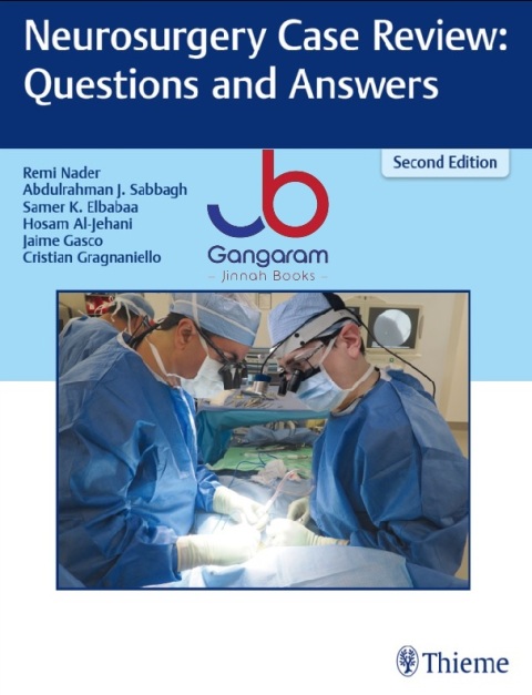 Neurosurgery Case Review Questions and Answers 2nd Edition