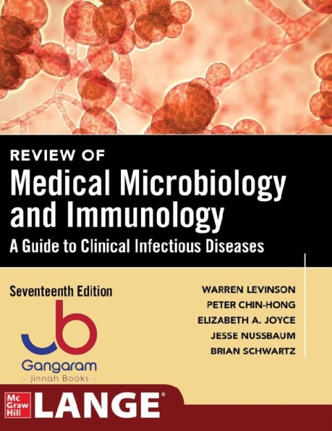 Review of Medical Microbiology and Immunology 17th Edition.