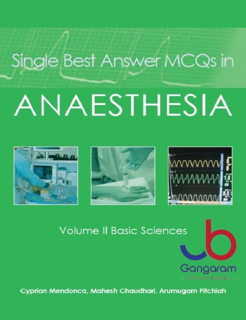 Single Best Answer MCQs in Anaesthesia Volume 2