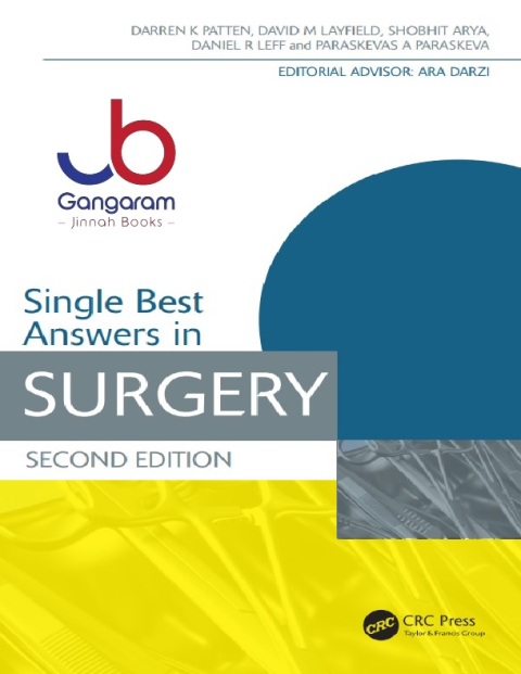 Single Best Answers in Surgery (Medical Finals Revision Series) 2nd Edition.