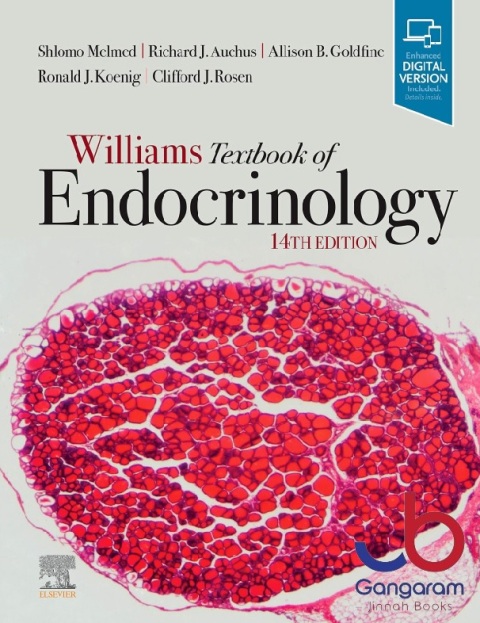 Williams Textbook of Endocrinology 14th Ed.