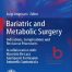 Bariatric and Metabolic Surgery Indications, Complications and Revisional Procedures