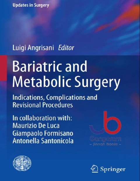 Bariatric and Metabolic Surgery Indications, Complications and Revisional Procedures