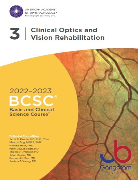 Basic and Clinical Science Course Ophthalmology BCSC Clinical Optics and Vision Rehabilitation