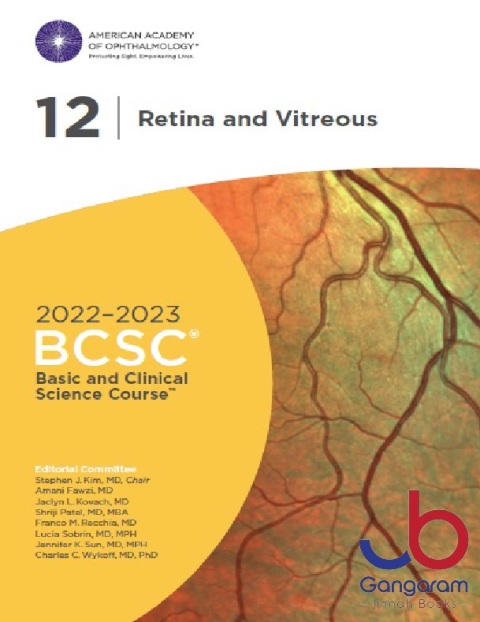Basic and Clinical Science Course Ophthalmology BCSC Retina and Vitreous