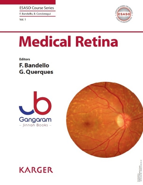 Medical Retina (ESASO Course Series Book 1) 1st Edition