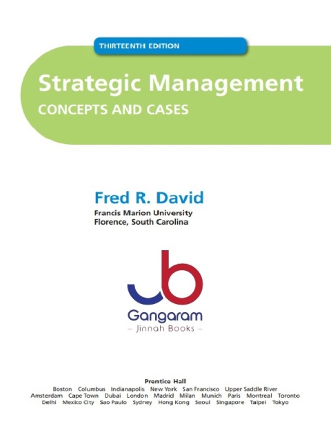 Strategic Management CONCEPTS AND CASES 13th Edintion