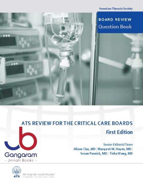 ATS Critical Care Board Review Question Book