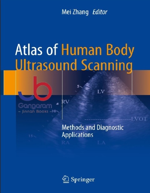 Atlas of Human Body Ultrasound Scanning Methods and Diagnostic Applications