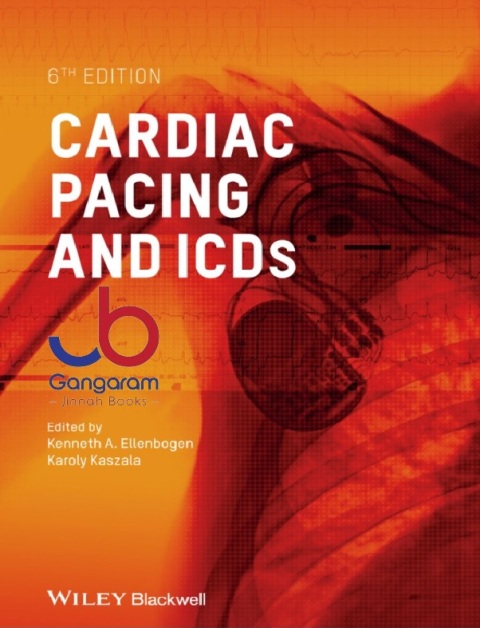 Cardiac Pacing and ICDs 6th Edition