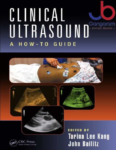Clinical Ultrasound A How-To Guide 1st Edition
