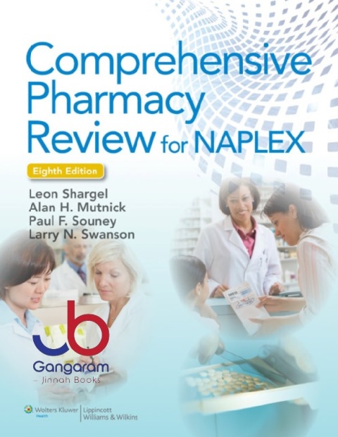 Comprehensive Pharmacy Review for NAPLEX (Point (Lippincott Williams & Wilkins)) Eighth Edition