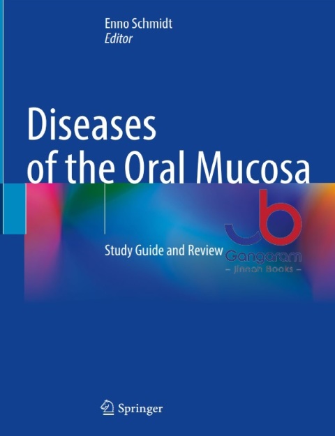 Diseases of the Oral Mucosa Study Guide and Review 1st Edition