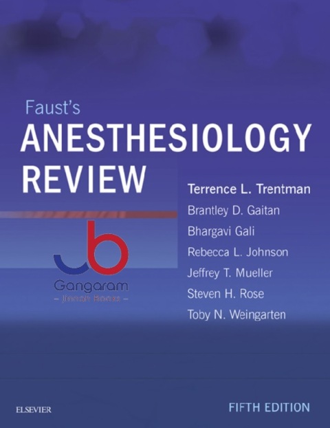 Faust's Anesthesiology Review 5th Edition