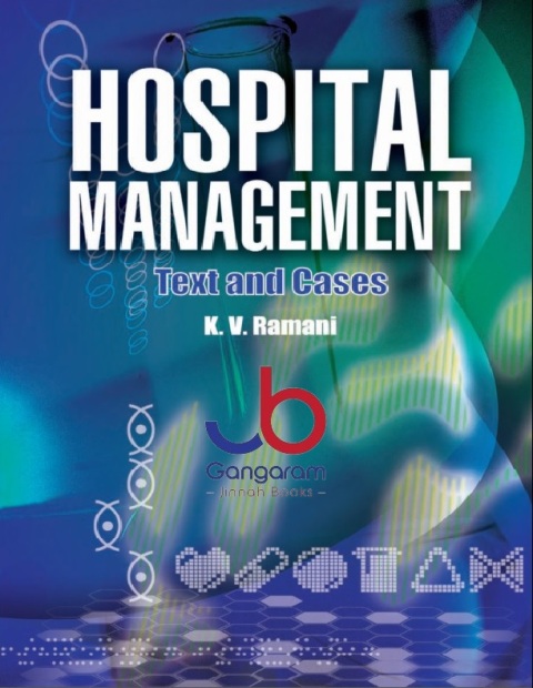 Hospital Management Text & Cases