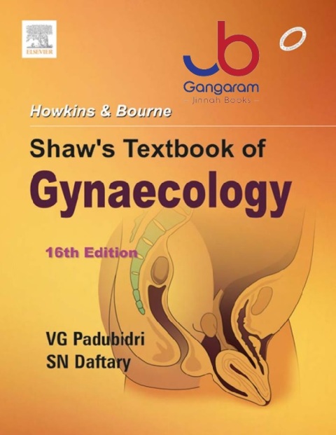 Howkins & Bourne Shaw's Textbook of Gynaecology, 16e