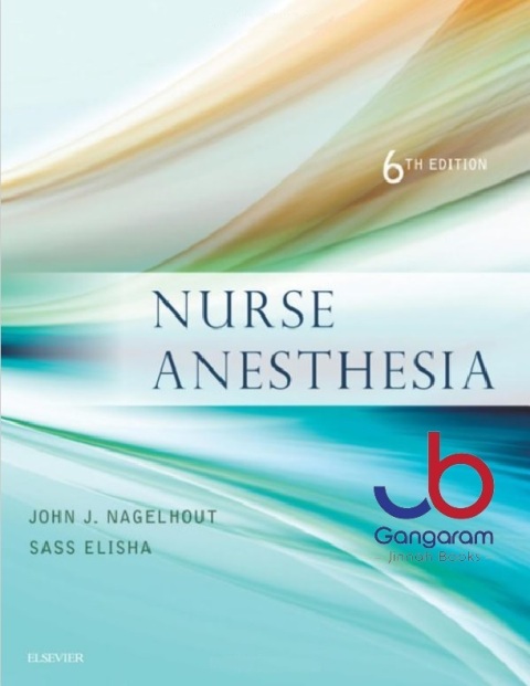 Nurse Anesthesia,6th Edition